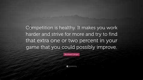 quotes on healthy competition